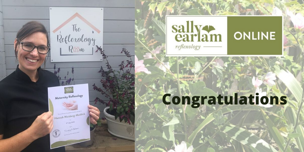 Congratulations to Hannah - the first to successfully complete the Online Maternity Reflexology course. Well done! 

For more details visit sallyearlam.co.uk.  All courses approved by the Association of Reflexologists