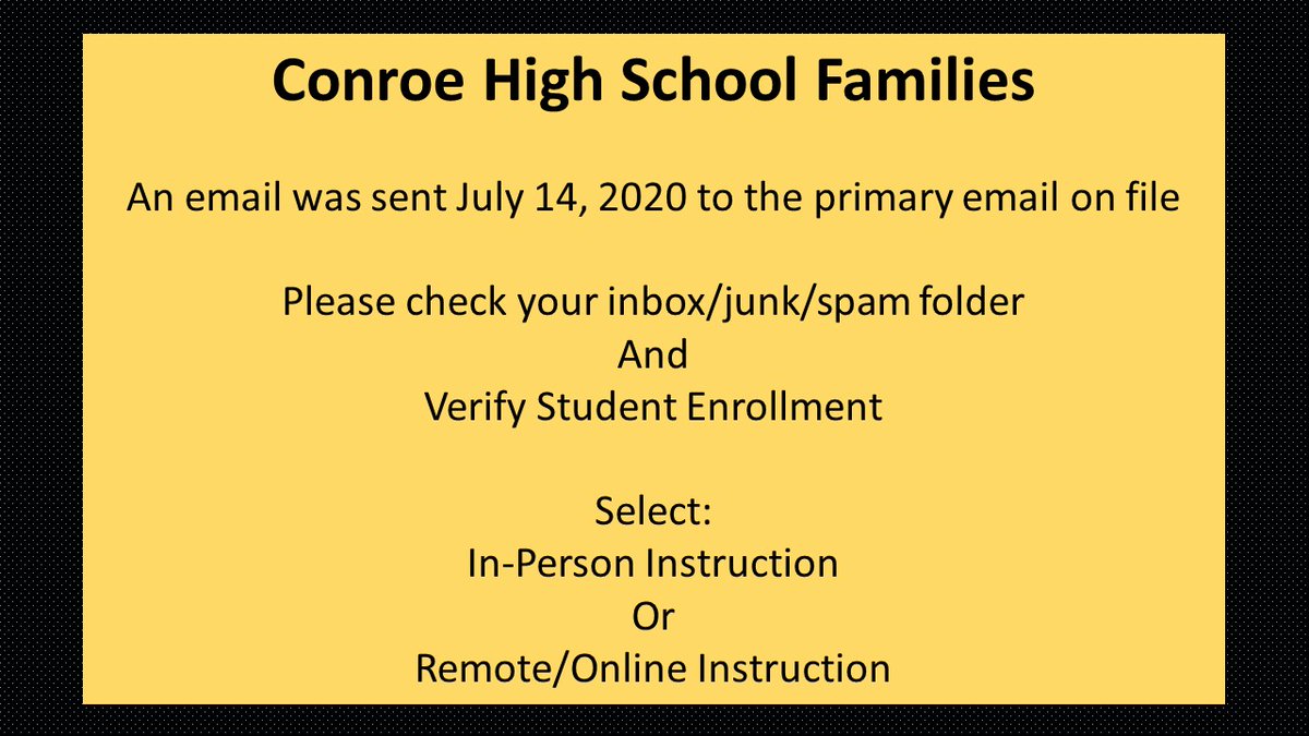 CHS Parents, please check your primary email on file and verify student enrollment for this school year. For more information, please check out CISD Enrollment Information conroeisd.net/parents/enroll…