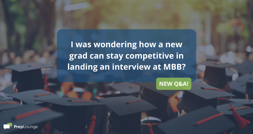 PrepLounge's tweet photo. A user on PrepLounge was wondering how to stay #competitive against peers as a fresh graduate and secure an interview at MBB.🤔 Our #experts have the answer in this new #consulting Q&amp;A https://t.co/oRH7ybyPQD https://t.co/1uuyUkfUBa
