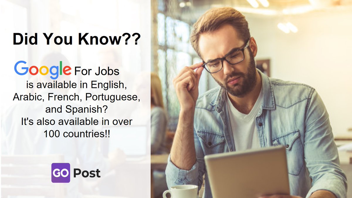 GoPost_Tal's tweet photo. Did you know that #GoogleJobs is available in #English, #Arabic, #French, #Portuguese, and #Spanish? It's also available in over 100 countries.

Get Google For Jobs Ready. Start Posting today: https://t.co/q42pDP03yU

#fact #recruitment #jobs #jobposting #thursdaythoughts #trends https://t.co/sOSqOkQMJB