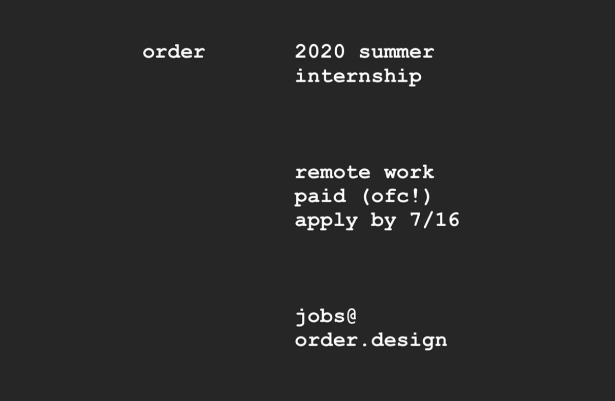 order's tweet photo. We have a design internship position open this summer. Paid, remote, timing flexible. Applications to jobs@order.design https://t.co/D8iX4kYYwk