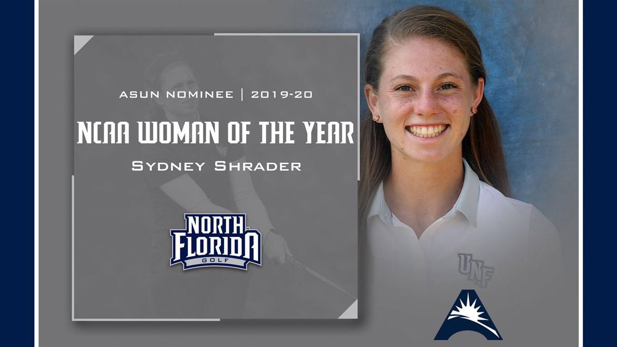 UofNorthFlorida's tweet photo. Congratulations to UNF golfer Sydney Shrader who was named by the ASUN Conference as an NCAA Woman of the Year nominee. To find out about Shrader's achievements on and off the field, visit https://t.co/XHGFtX96PQ. #SWOOPLife https://t.co/TZonSTZv3k