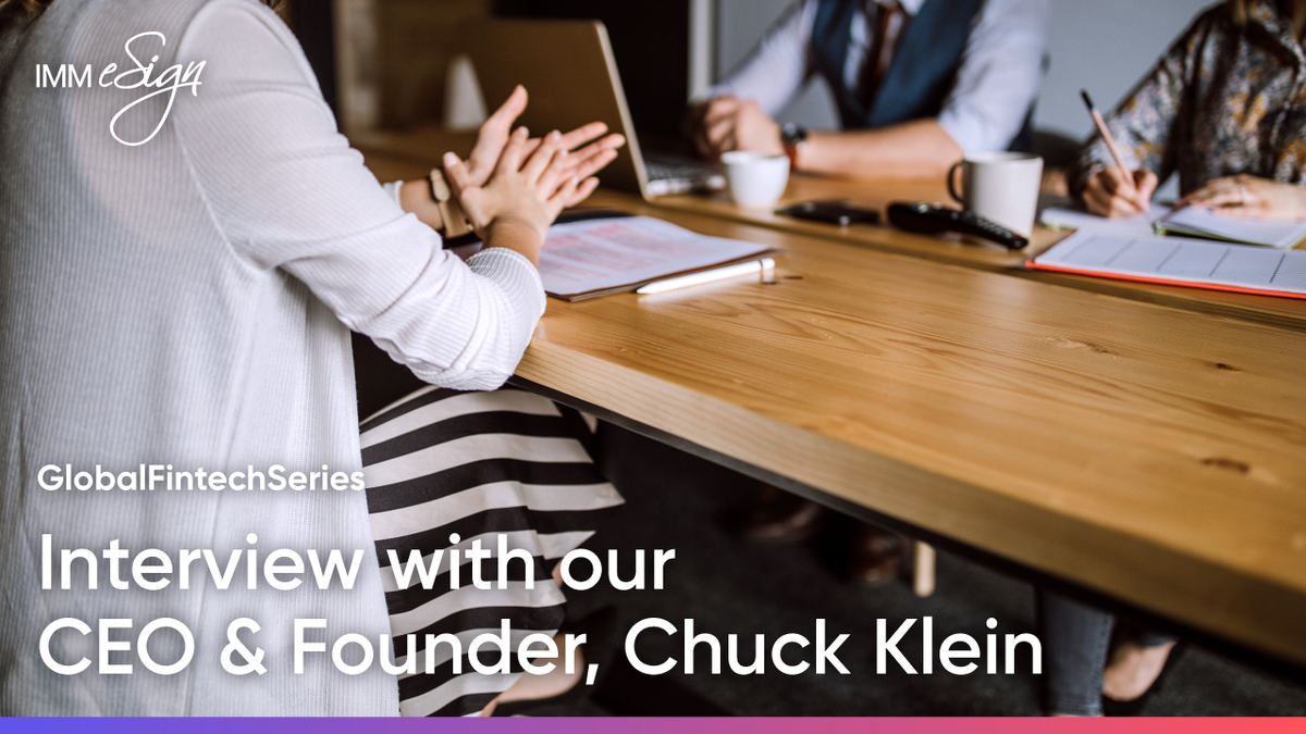 IMMeSign's tweet photo. Our CEO & Founder, Chuck Klein, had an #Interview with @FinTech_Series and you don't want to miss it. Chuck goes over #eSignatures, #IMMeSign, #FinancialInstitutions and more. Thank you #Fintech for the opportunity. GIve it a read now: https://t.co/ChQ7nqR143 https://t.co/RmZ0mnnucd