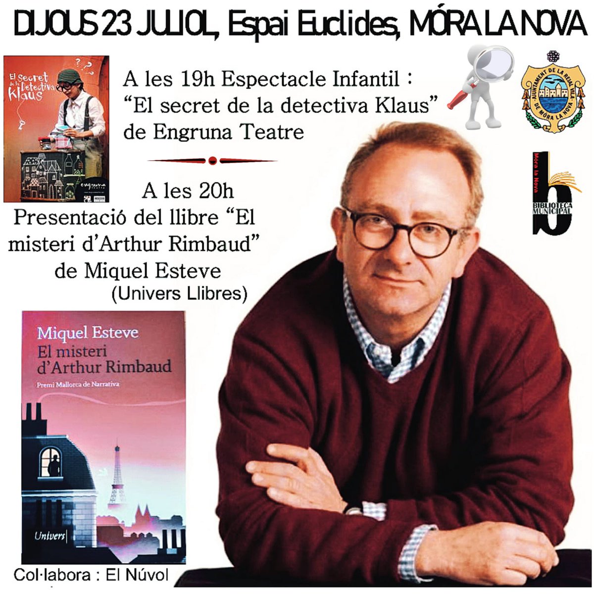 El 23 de juliol celebrem Sant Jordi

- A les 19h, Espectacle "El secret de la detectiva Klaus" de la companyia Engruna Teatre

- A les 20h, Presentació del darrer treball de Miquel Esteve, "El misteri d'Arthur Rimbaud" (Univers Llibres)

Aprofitem per desitjar-vos una bona Diada