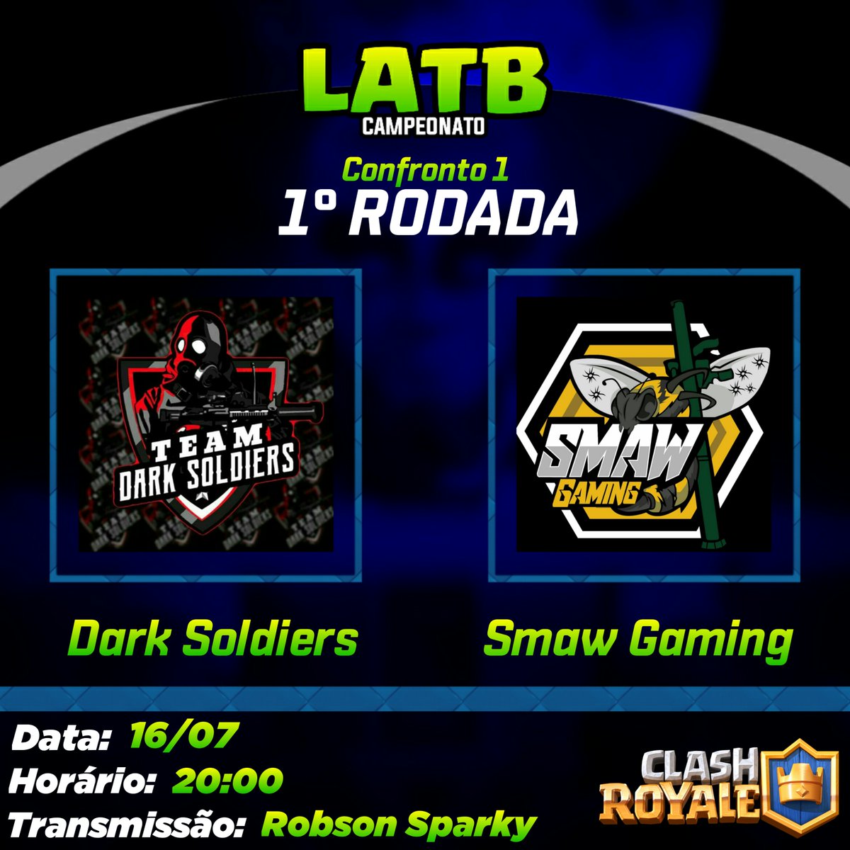 E a LATB não pára até Dezembro!!!
Primeiro jogo de hoje: Dark Soldiers Vs Smaw Gaming.
Confiram as partidas no canal do Robson Sparky.
youtube.com/c/RobsonSparky