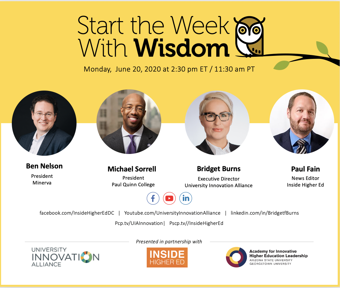 BBurnsEDU's tweet photo. Looking forward to hearing more about the new partnership between @PaulQuinnTigers &amp; @minervaproject on Monday's episode of #WeeklyWisdom with President @michaelsorrell &amp; @BenNelson with @paulfain from @insidehighered at 11:30 pacific/2:30 Eastern on 7/20. https://t.co/1KAkG0M5R8