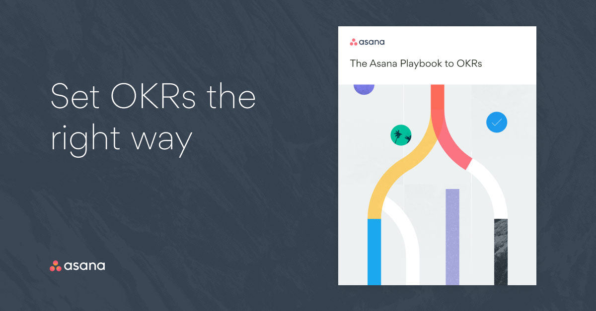 asana's tweet photo. OKRs are easy to understand, so why don't they always work? The missing link is showing your team how their day-to-day work connects to goals. Learn how to improve goal-setting in our new ebook: https://t.co/jrARCkGjOe #goals https://t.co/pMWpOr5llO