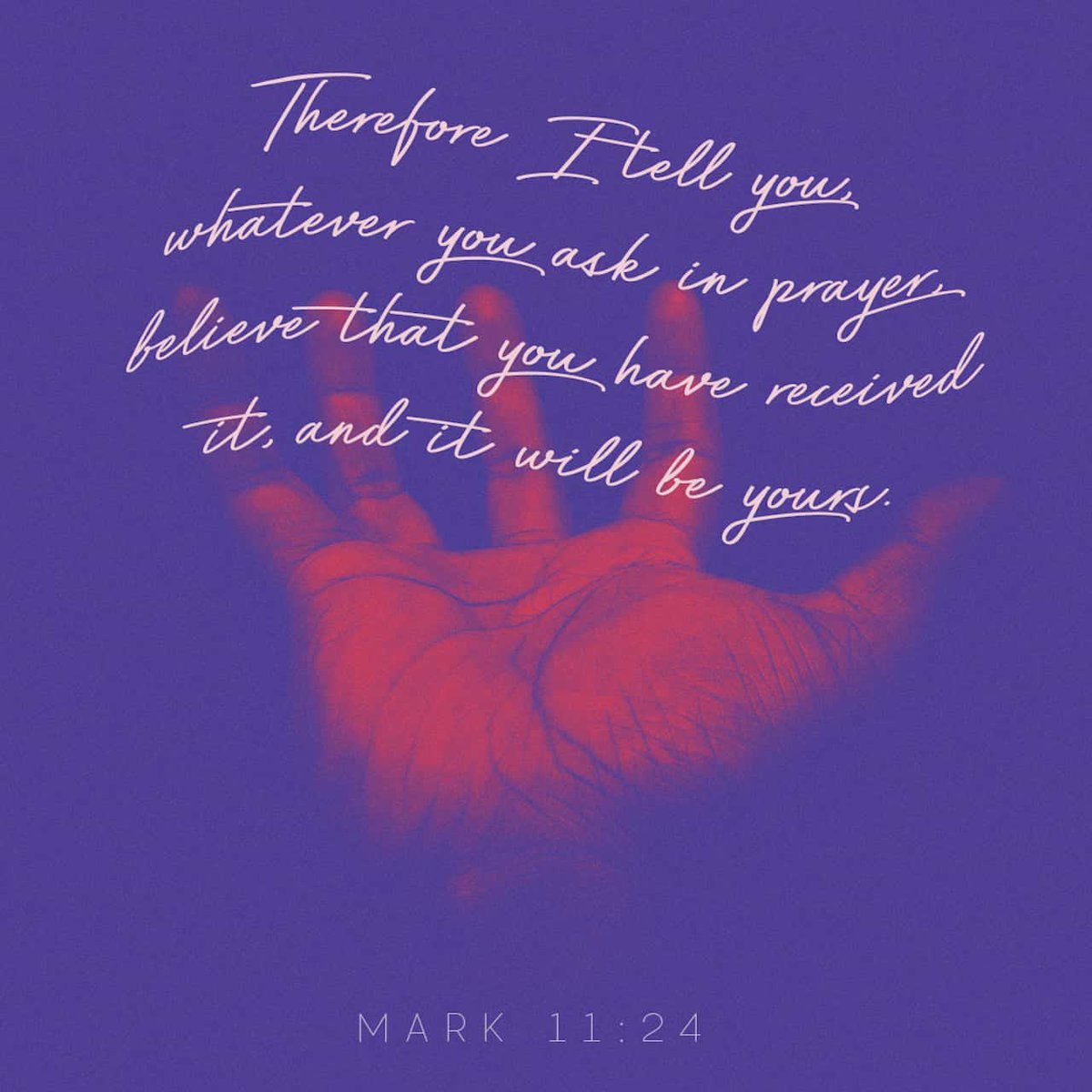 ChristianHubOrg's tweet photo. “So I tell you this. When you pray to ask God for anything, believe in him. Believe that you have received that thing. Then you will have whatever you have asked for.”
Mark 11:24 https://t.co/DpmiqmOZgg