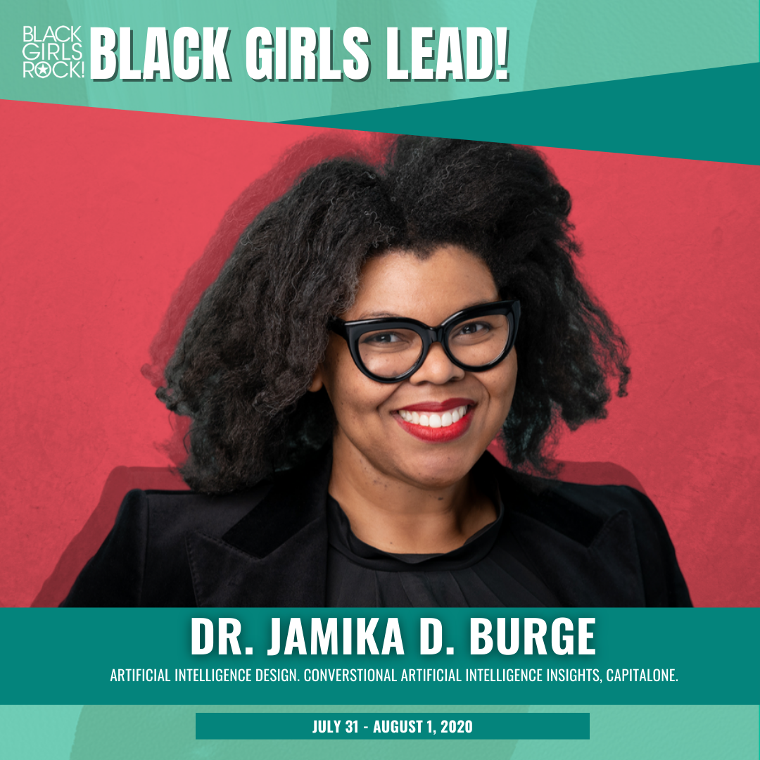 BLACKGIRLSROCK's tweet photo. BLACK GIRLS LEAD! 2020 ✨Speaker Spotlight✨

Dr. Jamika D. Burge is Head of Conversational Artificial Intelligence Insights at Capital One, where she oversees research curriculum development and internal/external outreach.

✨ROCK with us this summer! https://t.co/JUsbac3m5Q https://t.co/PMbjhcA7nO