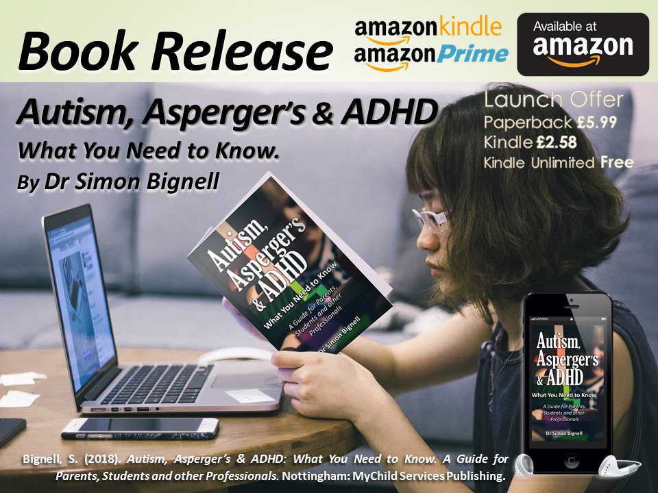 DrSimonBignell's tweet photo. My book “Autism, Asperger's &amp; ADHD: What You Need to Know. A Guide for Parents, Students and other Professionals.” On #Amazon &amp; Free on #KindleUnlimited . #Autism #Aspergers #ADHD @DerbyUni @DerbyUniOnline #AAAMOOC https://t.co/iSq8GoV7Bt https://t.co/IUUHd3uOrO https://t.co/WeaqHqsEAw