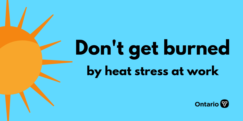 ONTatwork's tweet photo. #DYK more than 1.5 million outdoor workers in Canada are exposed to the sun on the job? Learn about heat stress, heat-related illnesses and prevention at https://t.co/KVuxsVM3IN #worksafeON https://t.co/rdWOjjylnY