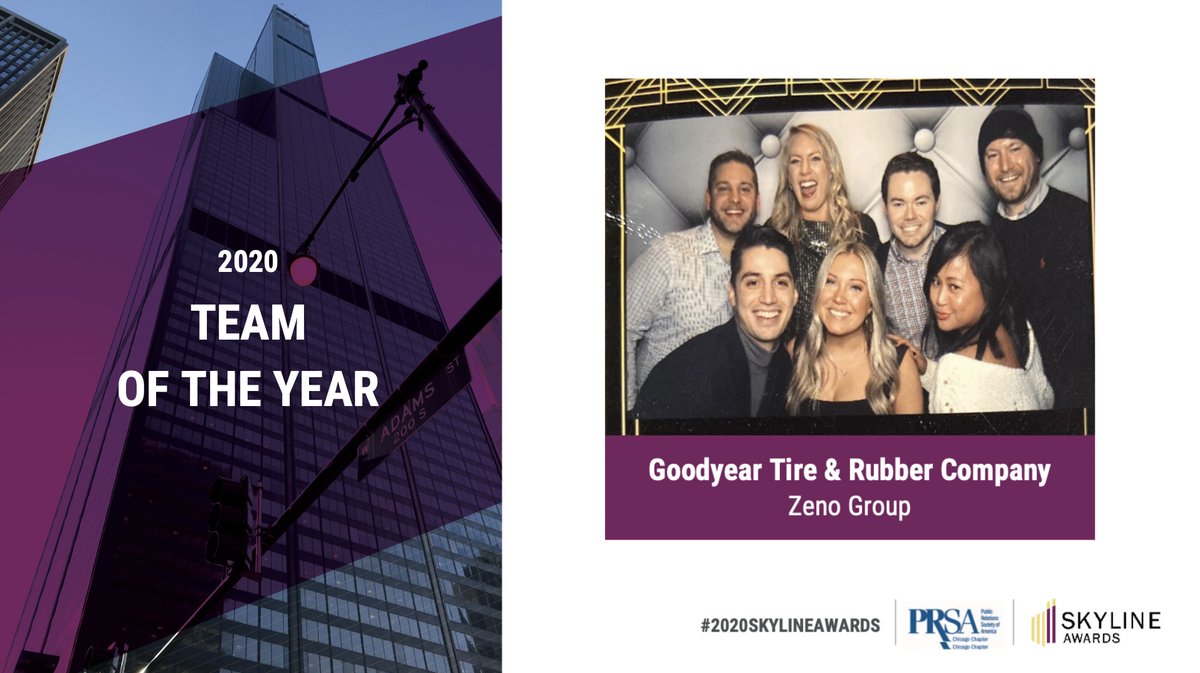 PRSAchicago's tweet photo. Congratulations @zenogroup the 2020 team of the year! Their exemplary work for Goodyear Tire &amp; Rubber Company was unanimously voted by the judges. 

#2020SkylineAwards #PRSAChi https://t.co/TdWyCI9VM4