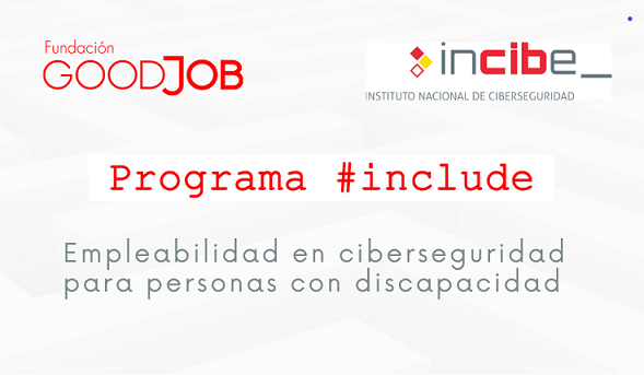 FGoodjob's tweet photo. 42 alumnos han superado la primera fase formativa del Programa #include de empleabilidad en #ciberseguridad para personas con discapacidad, impulsado por 
@INCIBE y la @FGoodjob. Muchas gracias a todos por el apoyo y el compromiso por la #integración  
 https://t.co/aDR67Lzio3 https://t.co/m8eKLIuqPQ