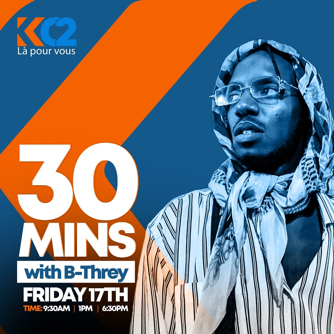 KC2_RW's tweet photo. Are y'all ready for friday's #30minwith @B_Threy
Be sure to tune in at exactly 9:30am 1:00pm and 6:30pm to catch the #kinyatrap star.
#LàPourVous https://t.co/VMIb8jE4sC