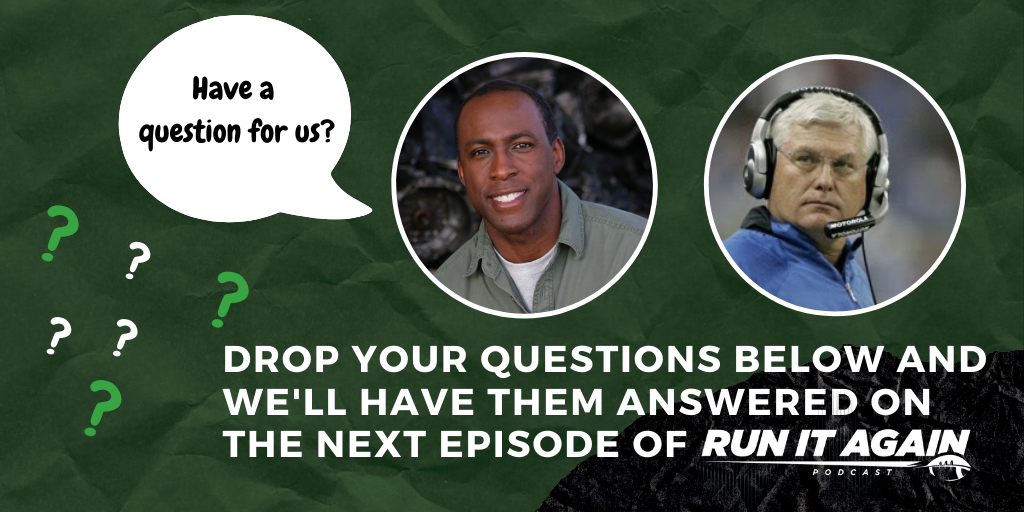 Got a question for Ron Pitts and Coach Mike Martz? Drop 'em below 👇 and they'll answer them on the next episode of Run It Again!