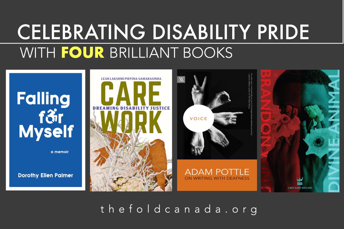 July is #DisabilityPrideMonth—and we have the perfect reads for you! FALLING FOR MYSELF (<a href="/depalm/">Dorothy Ellen Palmer ♿</a>), CARE WORK (<a href="/thellpsx/">Leah Lakshmi Piepzna-Samarasinha</a>), VOICE (@AddyPottle) &amp; DIVINE ANIMAL (<a href="/brandonwintpoet/">Brandon Wint (he/him)</a>) are beautiful books by disabled Cdn voices everyone should be reading. ❤️📚♿️