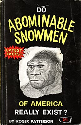 Incidentally, Patterson and Gimlin weren’t just ‘two guys out in the woods’. By 1967, Patterson had a history of involvement with Bigfoot-related projects and had even written a book about them in 1966…