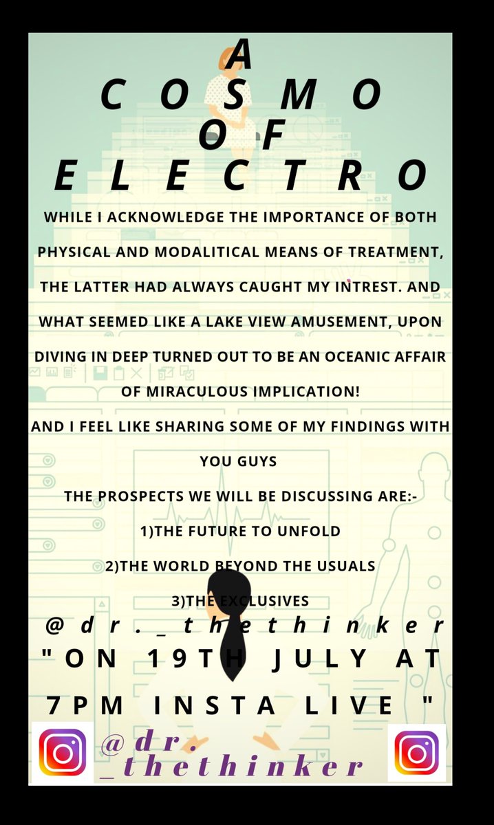 Dr__thethinker's tweet photo. "A COSMO OF ELECTRO"
19th july at 7pm live on Instagram. ID:- dr._thethinker
#thethinker
@Dr__thethinker
@thecsp
@physorg_com
@apaphysio
@PhysioCan
@Physiotutors
@physiother
@PhysioNZ
@CSPC_physio
@supportET https://t.co/MnNnuW8hn4