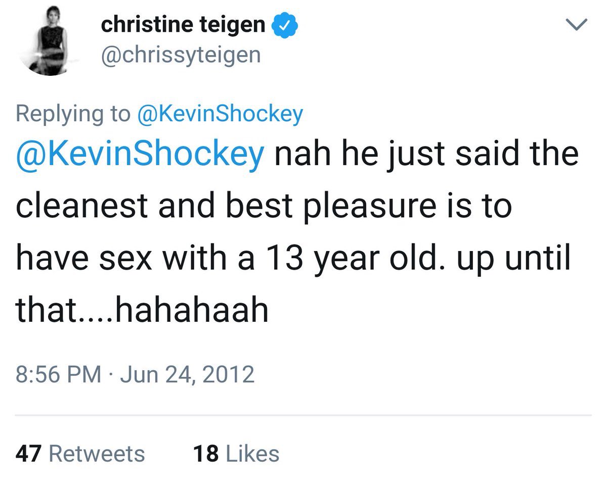 Ain’t gonna lie Chrissy Teigen is a fucking weirdo