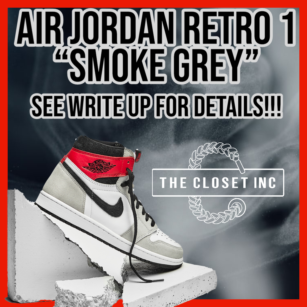 TheClosetInc's tweet photo. AJ Retro 1 “Smoke Grey” PURCHASE RAFFLE BY DM ONLY

TO QUALIFY: 
1. Tag 3 Friends 
2. Retweet This Post
3. Have a Customer Account with @TheClosetInc
4. DM us your size &amp; email 

Participants will receive an invoice to the email provided. Winners will receive email confirmation. https://t.co/lGeuo37l2c
