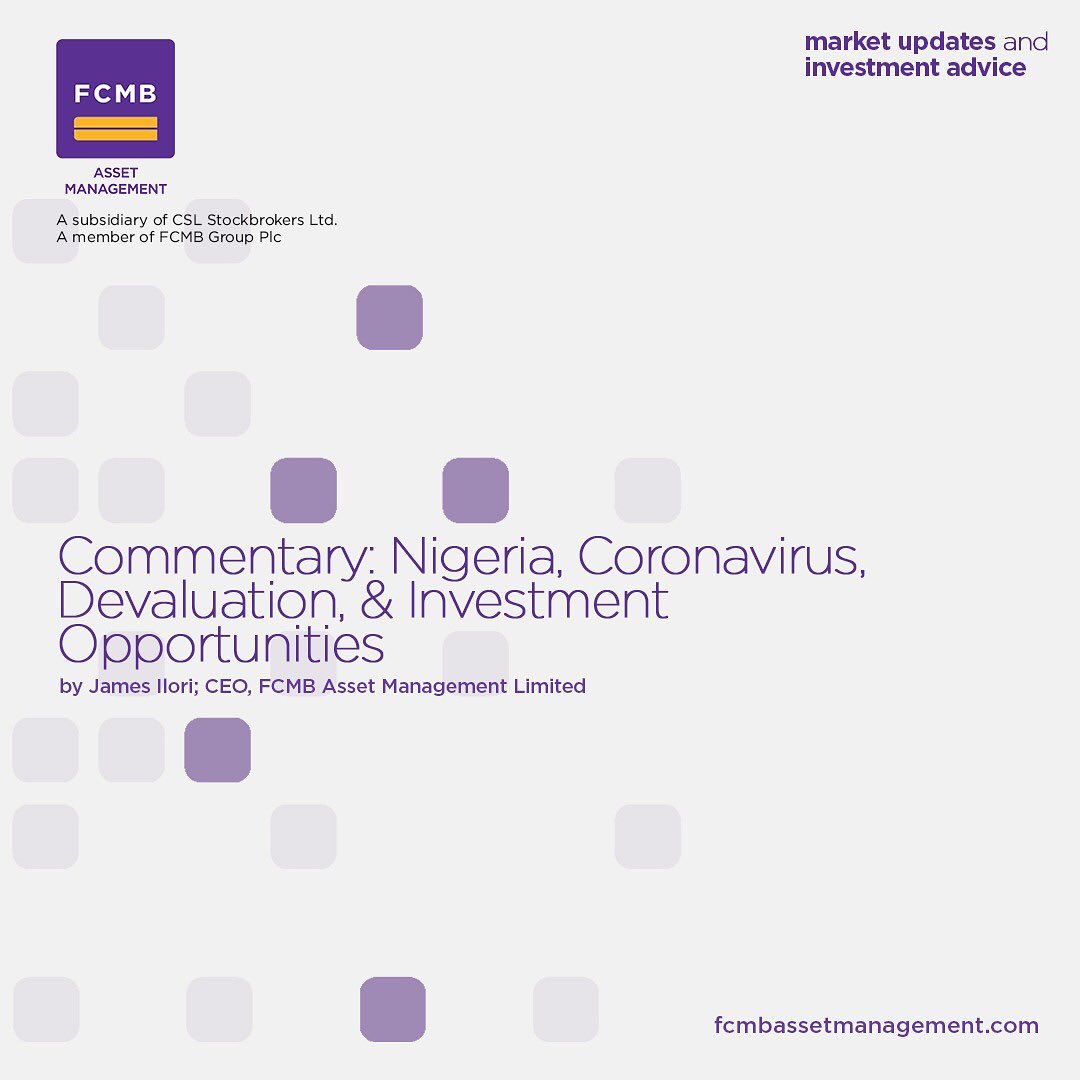 fcmbassetmgt's tweet photo. We are bringing this back as it is important given the times. Read our Commentary: Nigeria, Coronavirus, Devaluation &amp; Investment. The USD bond fund is an efficient way to invest during this period. 🙂  #VisionWithoutBorders #FCMBAssetManagement https://t.co/xmXr7Gnpxy