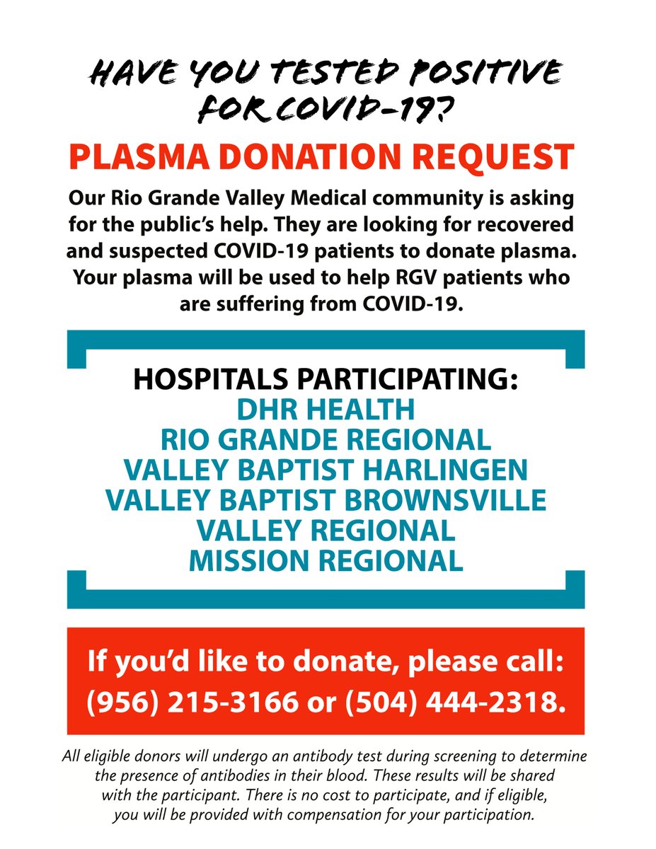 HidalgoCountyTX's tweet photo. 🚨Have you tested positive for COVID-19?🚨 
RGV medical community is asking for your help to DONATE PLASMA.  It will be used to help RGV patients suffering from COVID-19. To donate: 956-215-3166 or 504-444-2318. You may receive financial compensation for donating. #savealife https://t.co/4gXYLxlj9w