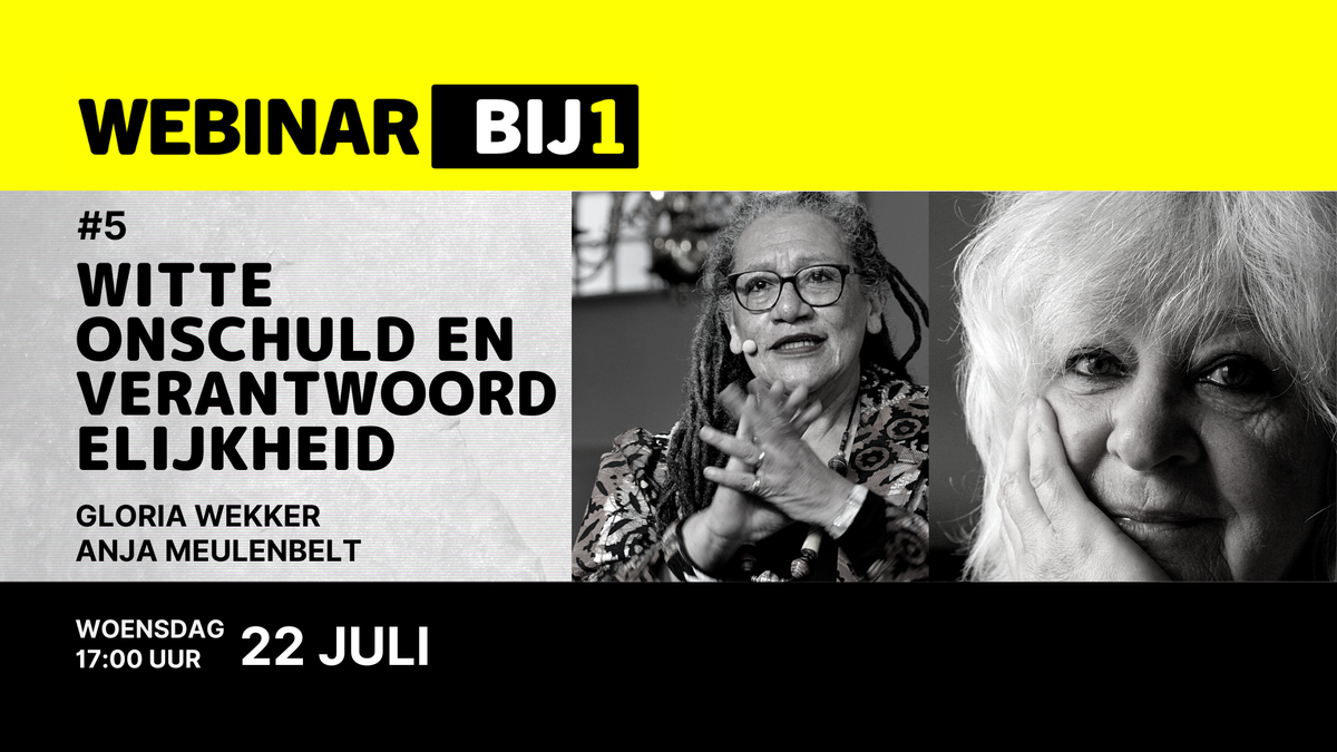 AmsterdamBIJ1's tweet photo. Prof. Gloria Wekker en Anja Meulenbelt spreken 22 juli over #WitteOnschuld en #bondgenootschap. Geef je op!⬇️
#WebinarBIJ1 over waarom het zo moeilijk is voor witte mensen om aangesproken te worden op hun kleur, etniciteit en verantwoordelijkheid.
Event: https://t.co/x0EMuEsfdM https://t.co/mDyUfPR0hU