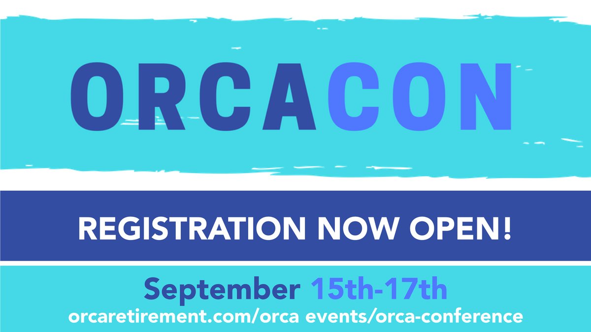 ORCAretirement's tweet photo. Registration is now open for our first virtual ORCA CON! Join us September 15-17 for an exciting event filled with world-class speakers, strategic networking, a virtual marketplace, and more! #ORCACON2020 Register here: https://t.co/jWsLC8A1Od https://t.co/15lGv0tcS1
