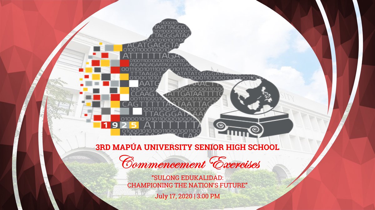 MapuaSHSSC's tweet photo. 3RD MAPÚA UNIVERSITY SENIOR HIGH SCHOOL COMMENCEMENT EXERCISES

Congratulations, Class 2020! We wish you all the best for the future that lies ahead.

#MapuaSHSVirtualCommencementExercises

Invitation Link: https://t.co/fdwQe0eiti
FB Live: https://t.co/dE8vcBzuVs https://t.co/1defcpOXuW
