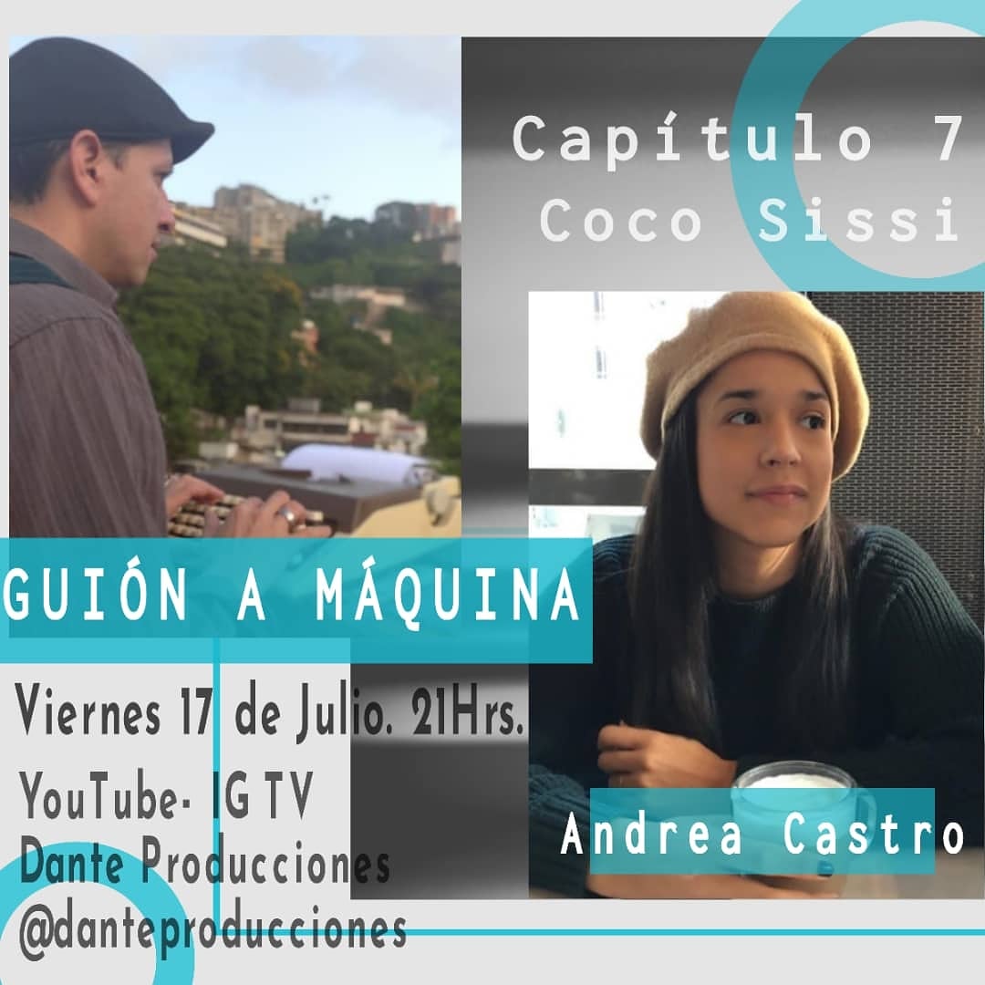 dantepro's tweet photo. GUIÓN A MÁQUINA
Capítulo 7
Andrea Castro
Coco Sissi...
#guionamaquina #miniserie #danteproducciones #invitada #wilfridosierrat #CanadaDay #Caracas #Venezuela https://t.co/sDsHCUJ9yi