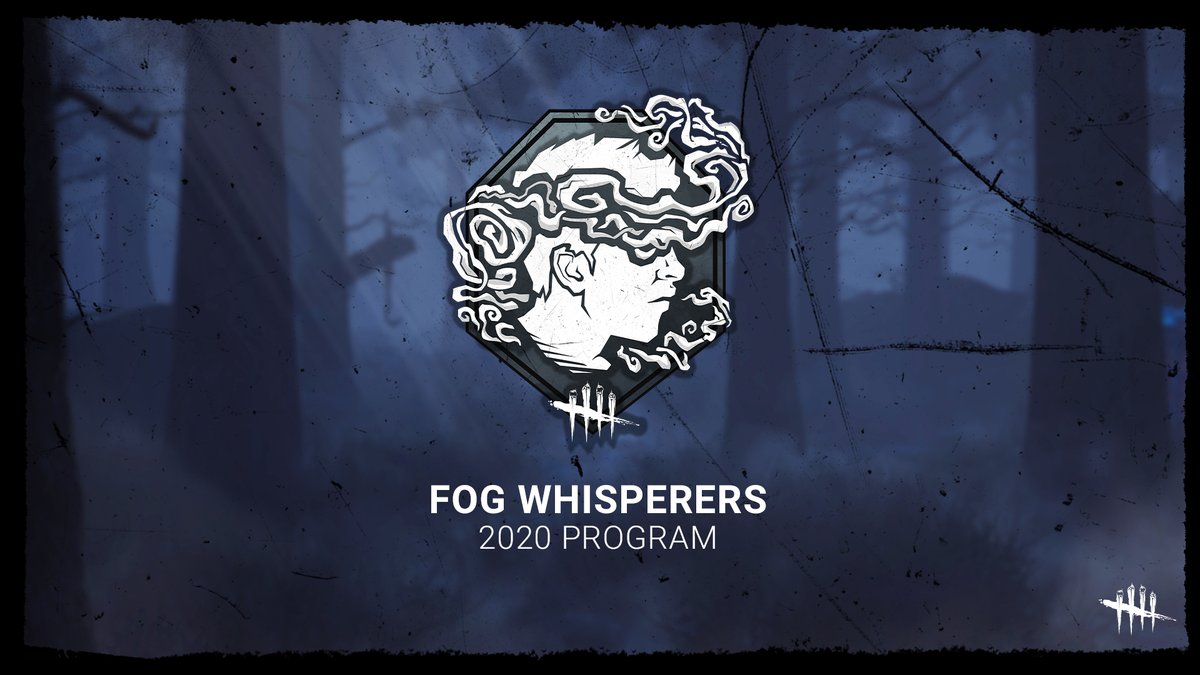 Want to be a Fog Whisperer? Learn how you can join the program and meet our current partners here: 🔗 deadbydaylight.com/en/news/fog-wh… #intothefog