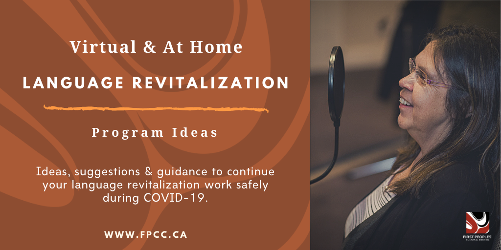 NEW! FPCC - Virtual and At Home Language Revitalization Resource offers ideas, suggestions &amp; guidance to help safely continue work on language revitalization during COVID-19. Available here ➡️ bit.ly/391X9Qp 
#language #revitalization #StayInformed #StayConnected