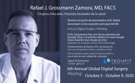 El Dr.Rafael J. Grossmann <a href="/ZGJR/">Rafael Grossmann, MD, MSHS, FACS 🇻🇪🇺🇸</a> es nuestro primer conferencista confirmado en el 6th Annual Global Digital Surgery Meeting.  
No te quedes sin la oportunidad de obtener conocimiento de los mejores en el mundo digital.
Postula tu trabajo en
dsmeeting.com