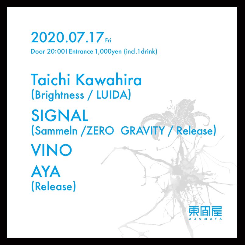 azumaya_shibuya's tweet photo. TONIGHT
07.17. Fri
Taichi Kawahira (Brightness / LUIDA)
SIGNAL (Sammeln / ZERO GRAVITY / Release)
VINO
AYA (Release)
Door 20:00 | Entrance 1,000yen (incl. 1drink)
#taichikawahira
#djsignal #vino #aya
#azumaya_shibuya
#東間屋 #dj #bar
#shibuya #tokyo https://t.co/BfgaI88noT
