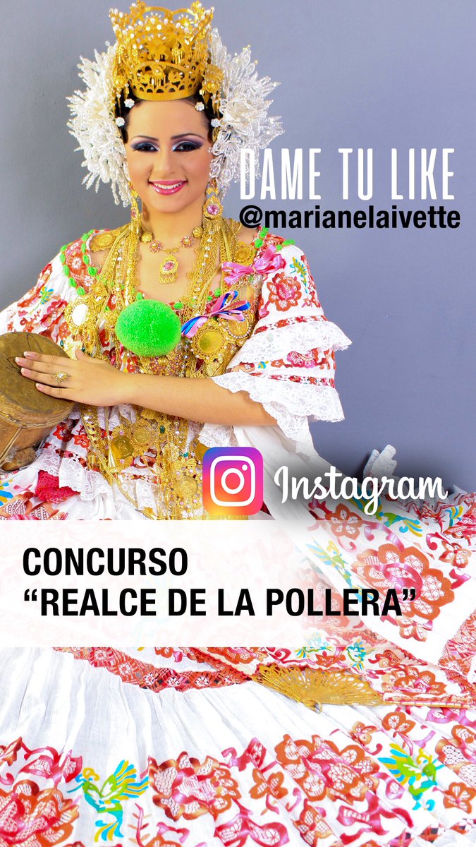 danzaspanama's tweet photo. Vota en el instagram @marianelaivette por esta imagen en el Concurso Realza la Pollera de @MiCulturaPma https://t.co/t78sclESLd