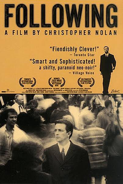 175. FOLLOWING (1998) -- Debut film pertama Christopher Nolan. Bercerita tentang seorang penulis yang kerjaannya mengikuti orang dan kehidupan orang tersebut bakal dijadikan bahan novelnya. Gak taunya malah terjerumus ke dalam perampokan. Budget film ini cuma 6,000 USD.