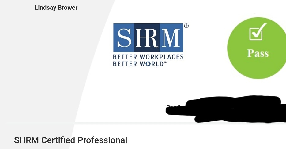 LindsayMBrower's tweet photo. After months of studying and prepping, I'm proud to say that I'm now a SHRM Certified Professional (SHRM-CP)! @SHRM #HumanResources https://t.co/iQ0ATfiuYy