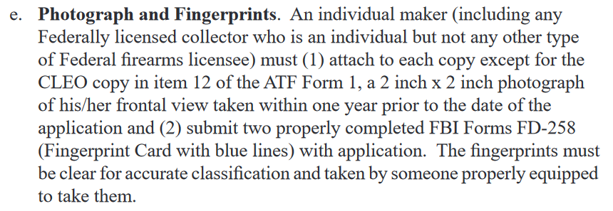 You will need to make three copies of this form for every item you wish to register: Two for the ATF, and one to give your state/local police so they are "notified". You will also need to submit two fingerprint cards.