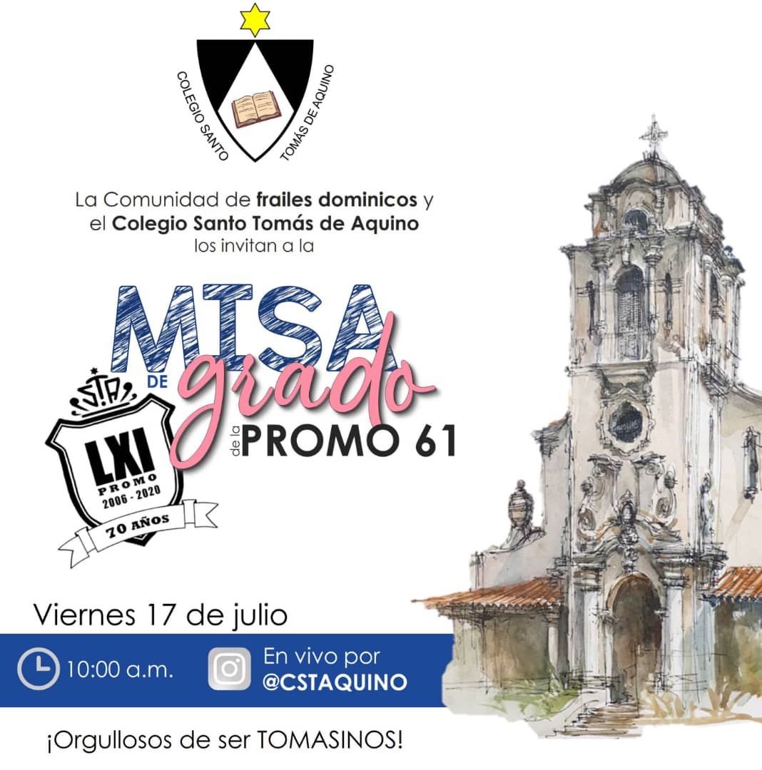 CSTAquino's tweet photo. Queridos graduandos de la @promo61_sta nos conectamos mañana a las 10 a.m. para dar gracias a Dios por este logro ¡SON BACHILLERES! 
•
•
#OrgullososDeSerTomasinos 
•
•
#ColegioSantoTomásdeAquino #ColegiosDominicosVzla #ColegioCatólico #bachilleres #promo61 #tomasinos https://t.co/JQ78VfLZtq
