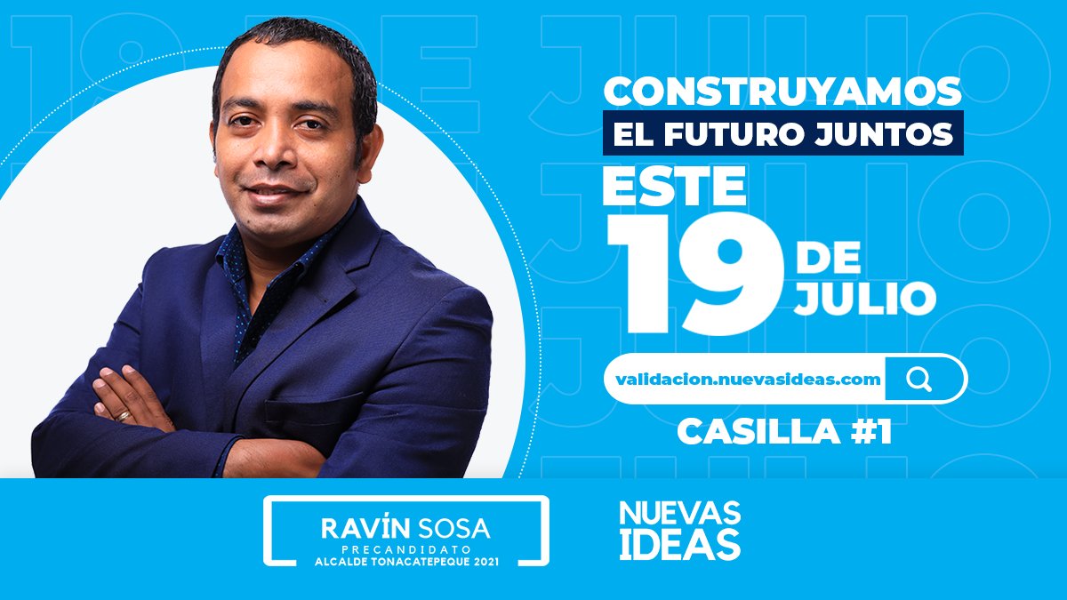 RavinSosa's tweet photo. Este 19 de julio, marca la casilla #1, para que juntos #ConstruyamosElFuturo que Tonacatepeque merece.

📲Válida tus datos ingresando a: https://t.co/sWviFjskhu, tienes hasta el día de mañana a las 11:59p.m. para realizarlo.
¡No te quedes sin votar! https://t.co/VCOFcQ18Bt