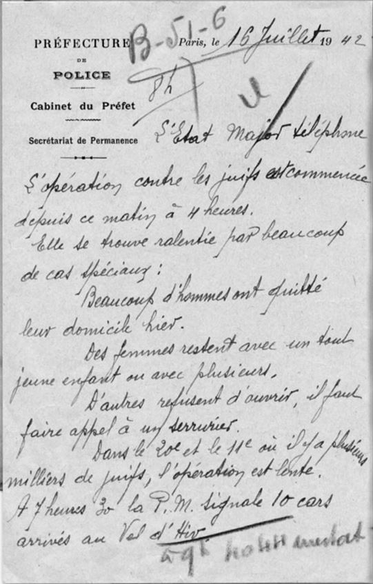 Ce n'est qu'à l'été 2012 que les archives de la préfecture de police de Paris sur la rafle sont exposées aux parisiens à l'initiative de la Mairie du IIIeme arrondissement.La presse américaine en a plus parlé que la presse française.16/21