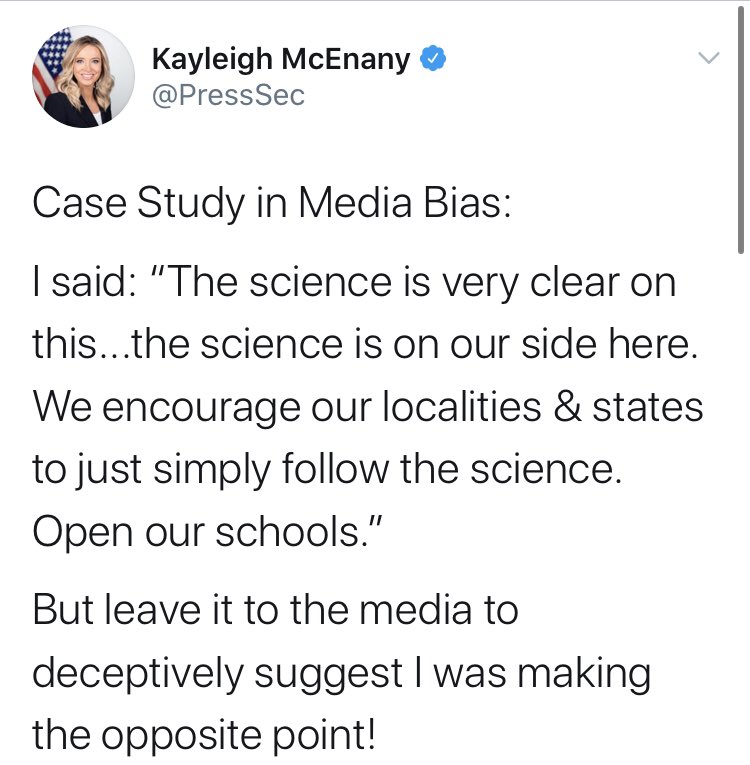 They’re lying to you.Media outlets & personalities (+ other left-wingers) maliciously took a  @PressSec quote out of context (full below) to fraudulently make it sound like she didn’t care about the science she went on to explain supports the move to reopen schools.THREAD