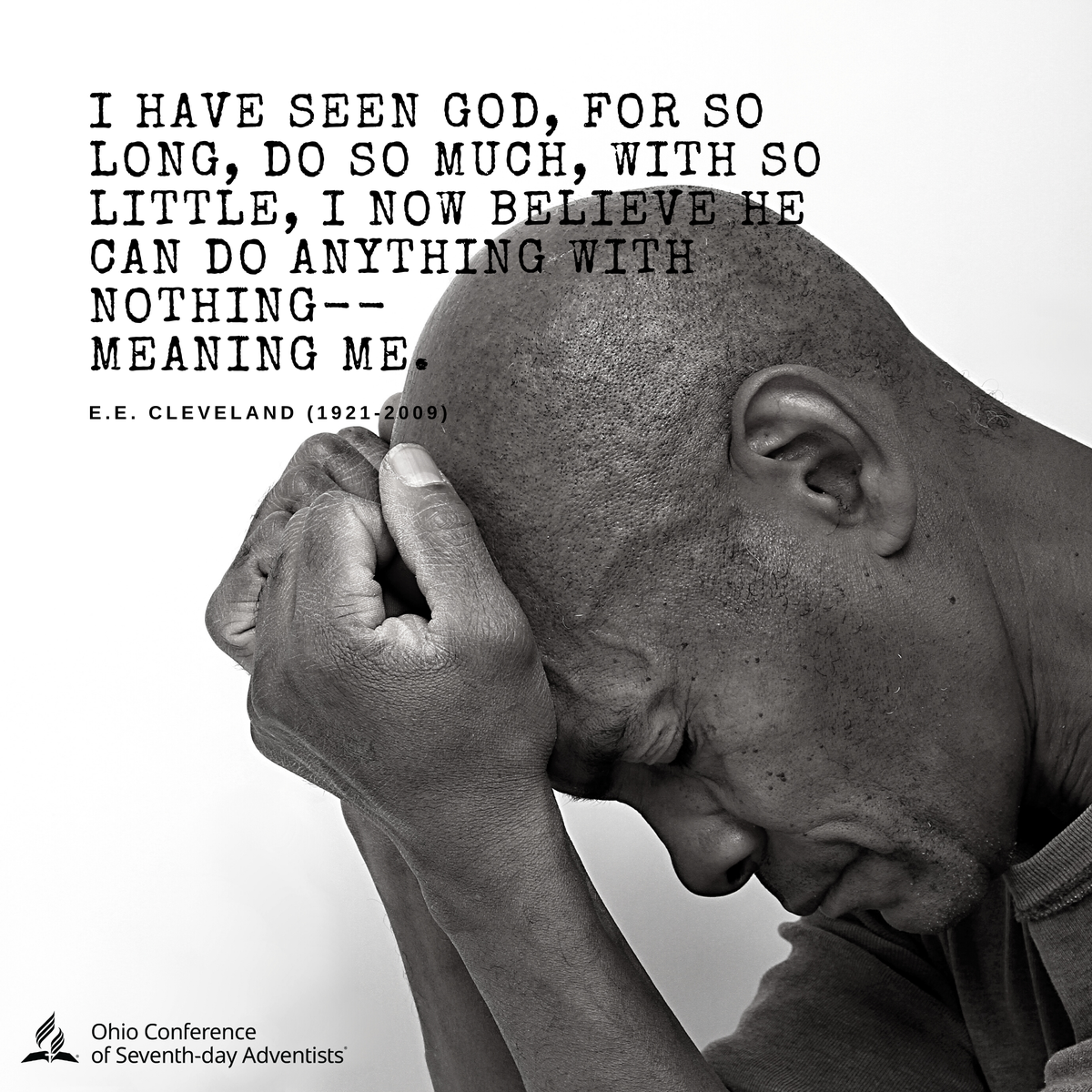 ohioconference's tweet photo. "I have seen God, for so long, do so much, with so little, I now believe He can do anything with nothing--meaning me."
~E.E. Cleveland (1921-2009)

#ohioconference #inspirationalthoughts #adventisthistory #evangelism #adventistchurch  #god #ministrydoesnotstop #ministry #service https://t.co/2YNc0Rdq7H