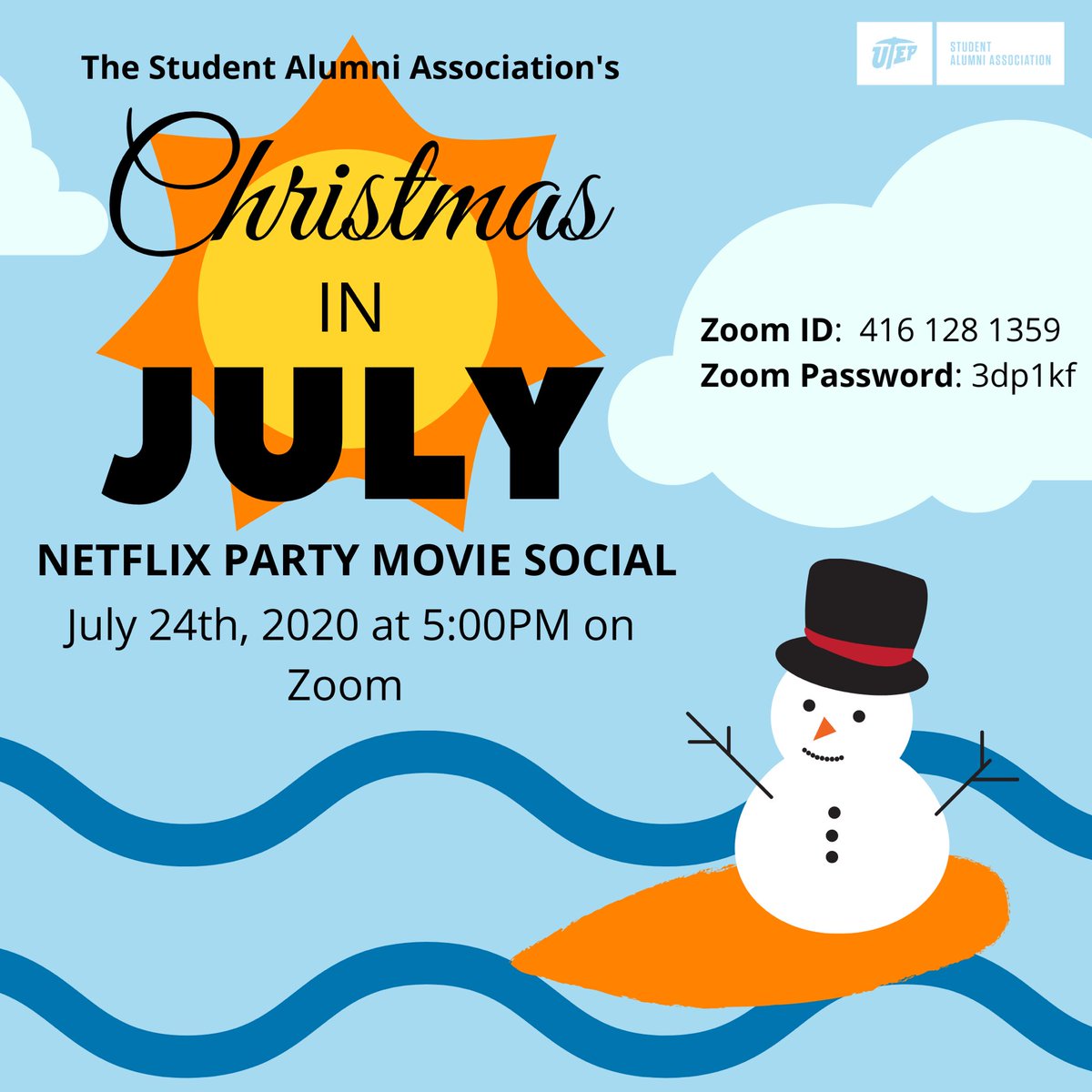 UTEP_SAA's tweet photo. All returning members, new members, and prospective members who are interested in joining SAA should join us for our Christmas in July Netflix Movie Party Social next Friday! https://t.co/kBmnSG9uqc