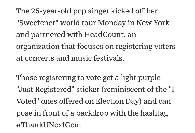 had a partnership with  @HeadCountOrg to help fans register to vote at her Sweetener World tour in 2019.
