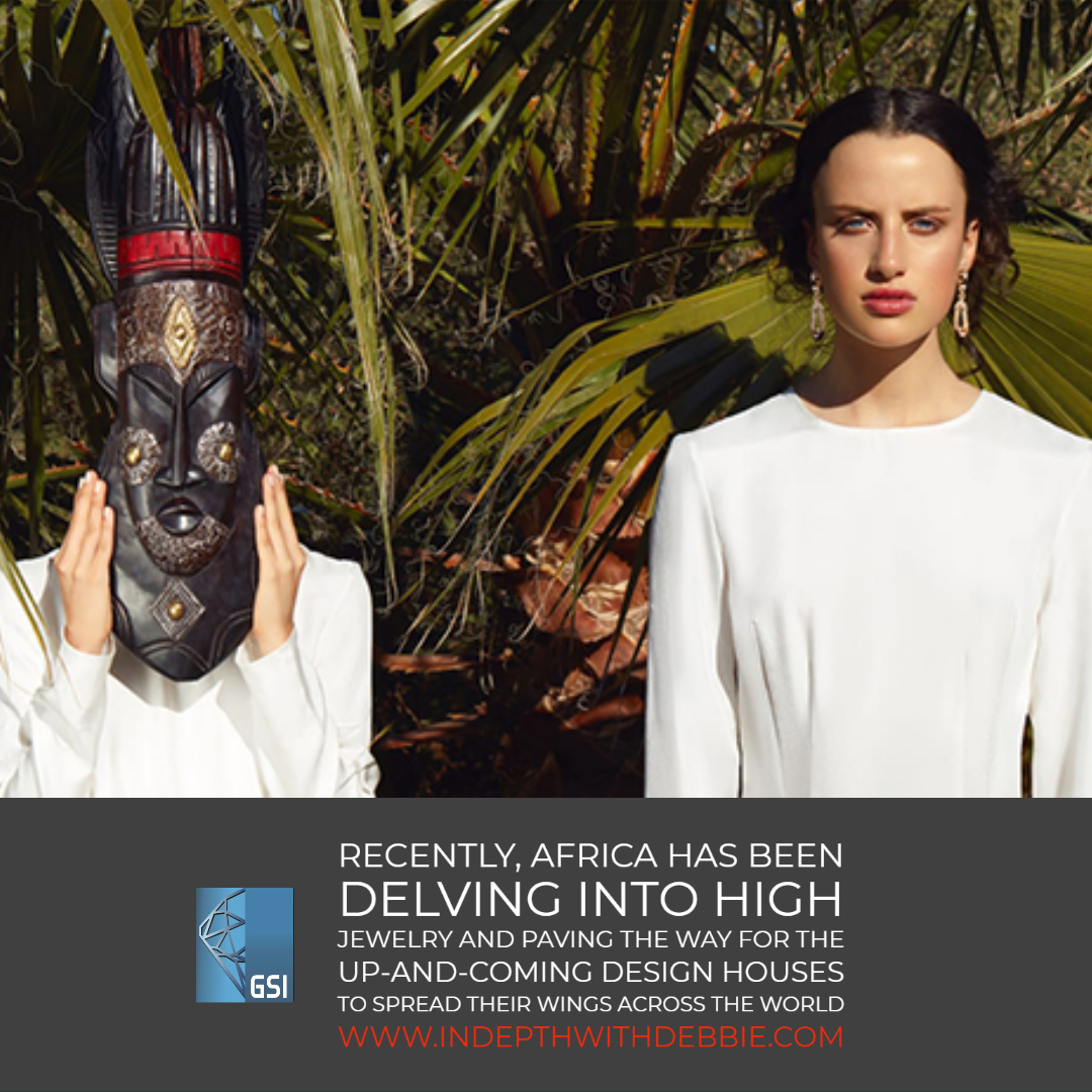 Gem_Science's tweet photo. Recently, Africa has shown that it’s going far beyond sourcing raw materials, delving into high jewelry and paving the way for the up-and-coming design houses to spread their wings across the world. READ MORE: https://t.co/oSY8IuKqFR: https://t.co/infTcPuJTb #InDepthWithDebbie https://t.co/b4XCeQFgFq