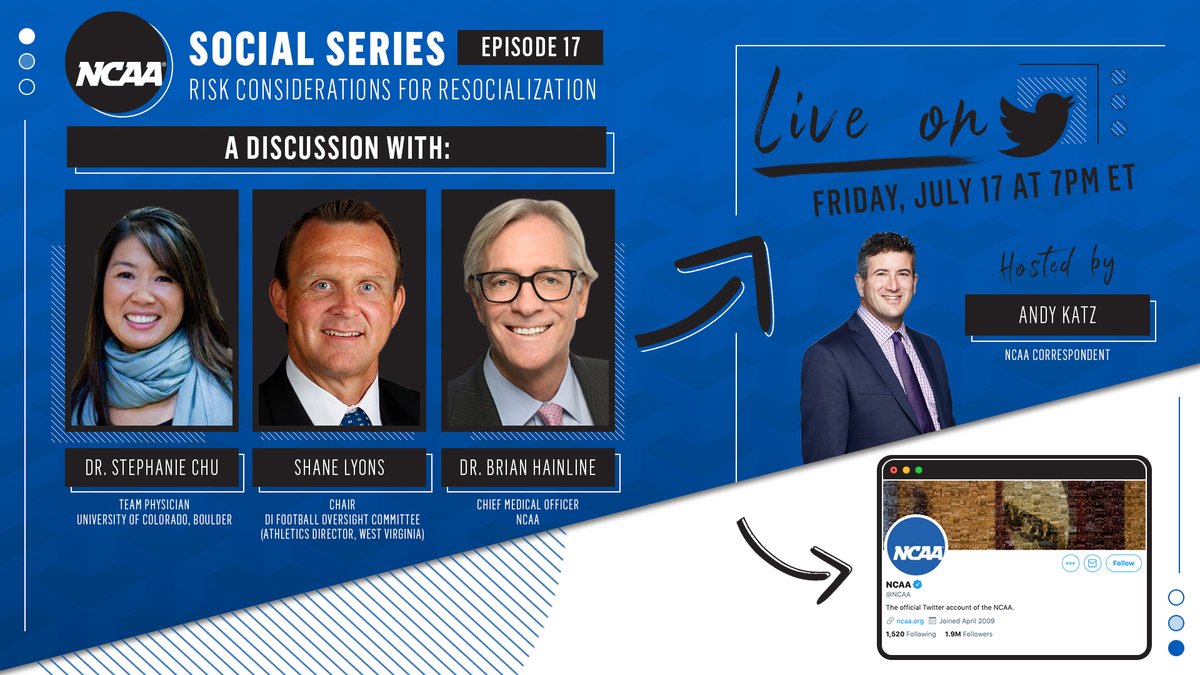 NCAA's tweet photo. 𝐍𝐂𝐀𝐀 𝐒𝐨𝐜𝐢𝐚𝐥 𝐒𝐞𝐫𝐢𝐞𝐬 | 𝐄𝐩 𝟏𝟕 | 𝐓𝐨𝐧𝐢𝐠𝐡𝐭 𝟕𝐩𝐦 𝐄𝐓
𝘙𝘪𝘴𝘬 𝘊𝘰𝘯𝘴𝘪𝘥𝘦𝘳𝘢𝘵𝘪𝘰𝘯𝘴 𝘧𝘰𝘳 𝘙𝘦𝘴𝘰𝘤𝘪𝘢𝘭𝘪𝘻𝘢𝘵𝘪𝘰𝘯
 
Dr. Brian Hainline discusses the latest update to the NCAA’s resocialization guidelines w/ @StephanieChuDO1 &amp; @WVUADLyons. https://t.co/VLnoO4Le8E