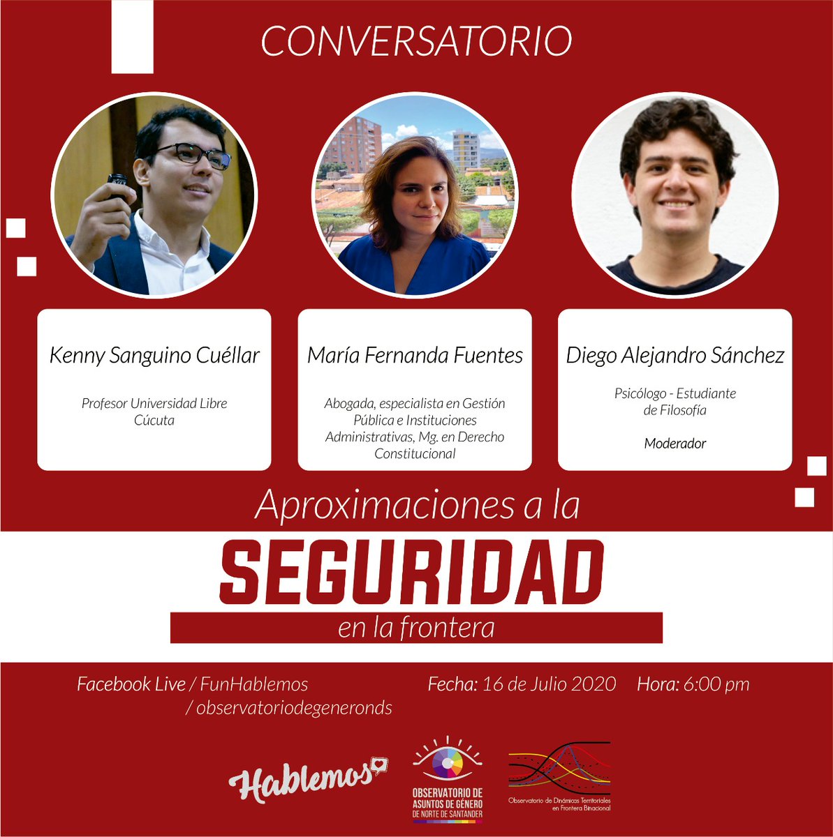 FunHablemos's tweet photo. Aproximaciones a la SEGURIDAD en la Frontera 
Inicia el conversatorio vía Facebook live.

https://t.co/FnuSdHCjvO

@Oagnds @unilibrecucuta1 @Unipamplona @AlcaldiaCucuta 
@GoberNorte https://t.co/GlDVPXEPk4