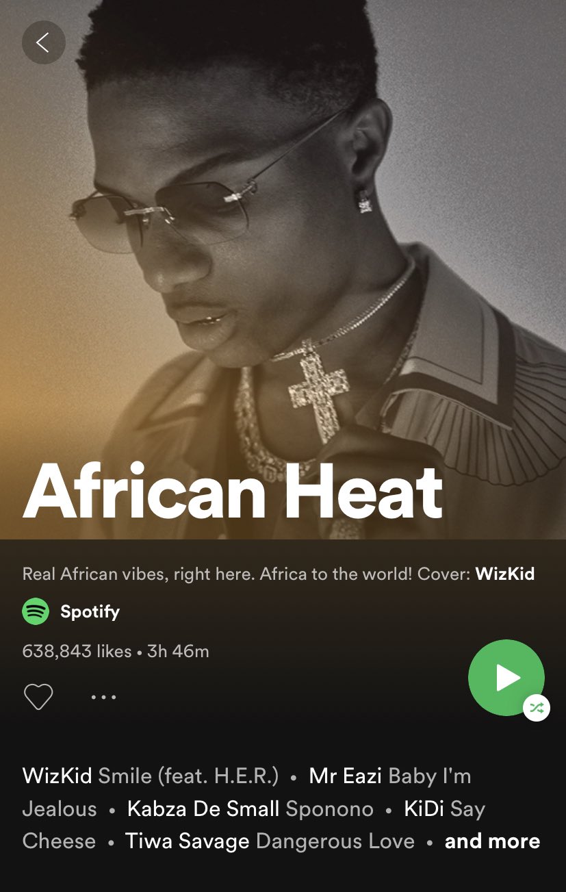 MLLE - OUT NOW! on Twitter: "Wizkid is the cover of @Spotify's “African Heat” playlist and “SMILE” is the top track! Stream from the playlist: https://t.co/zsnorvHtqF https://t.co/nFzEbZQVzW" / Twitter