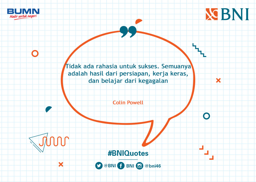 BNI's tweet photo. Jangan lupa untuk terus semangat ya, Tweeps! #BNIQuotes https://t.co/JgXSrOoZqn
